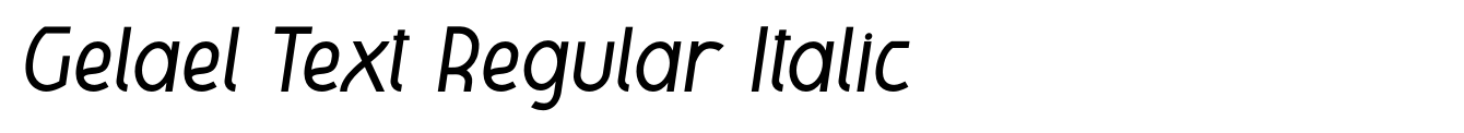 Gelael Text Regular Italic